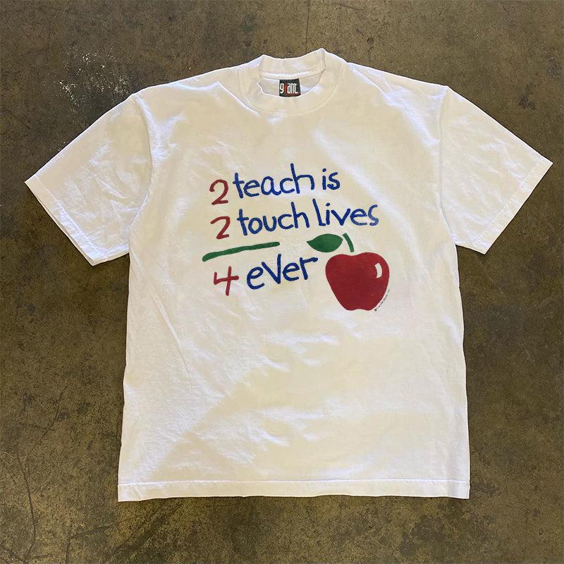 Vintage 2Teach is 2Touch Lives T-Shirt