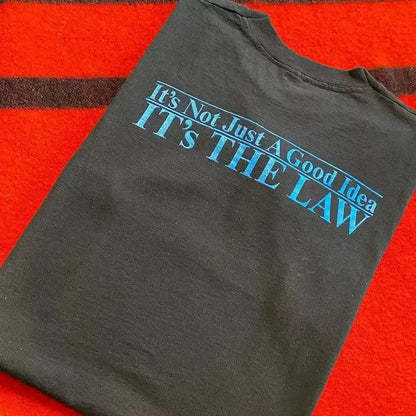 Vintage It's the Law T-Shirt