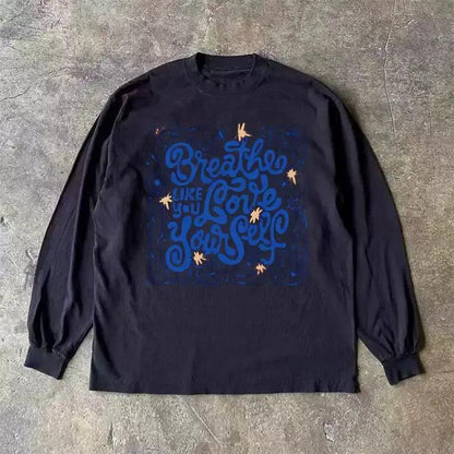 Vintage Breathe Like You Love Yourself Longsleeve T-Shirt
