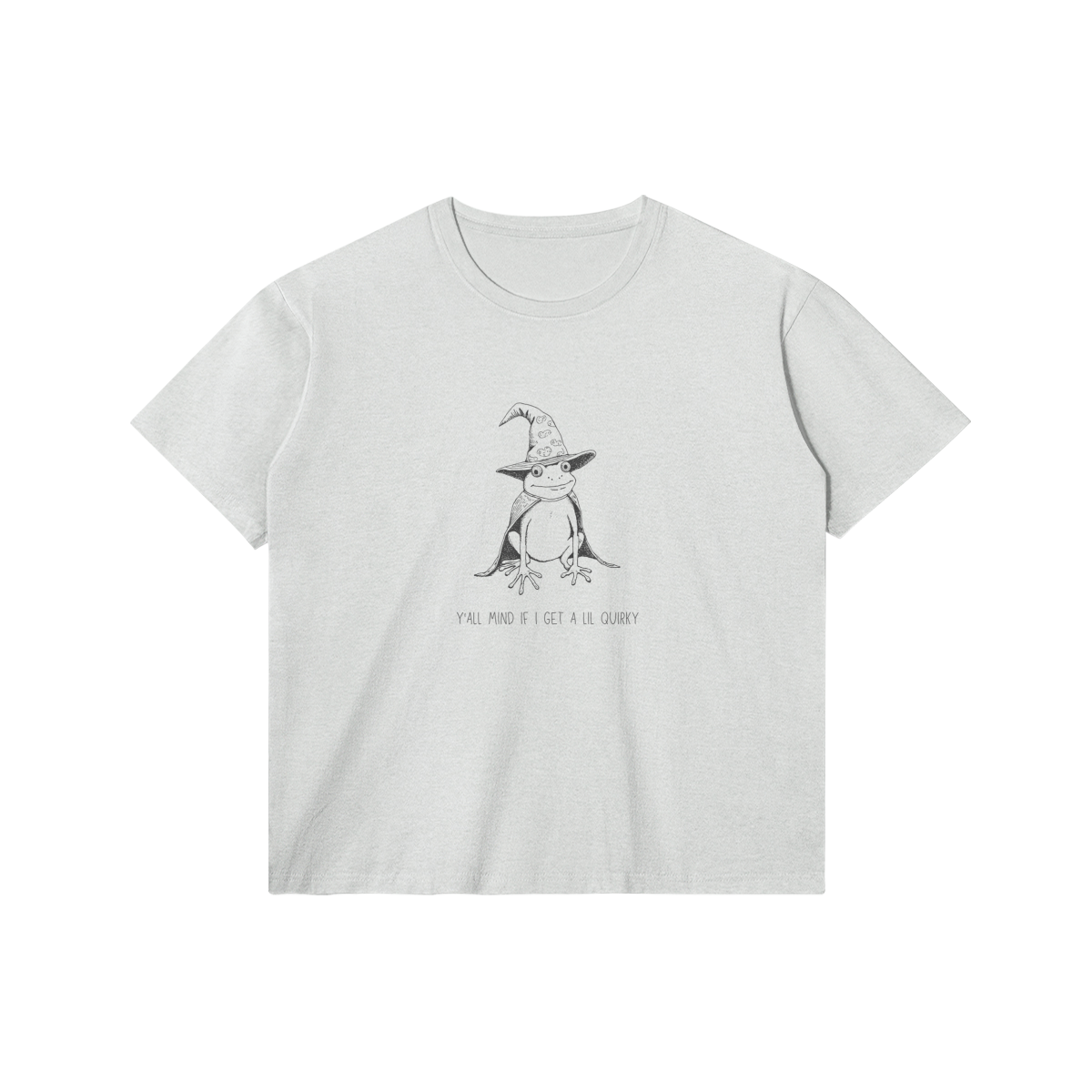 Get a Lil Quirky T-Shirt