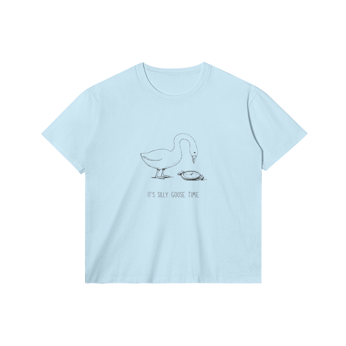 It's Silly Goose Time T-Shirt