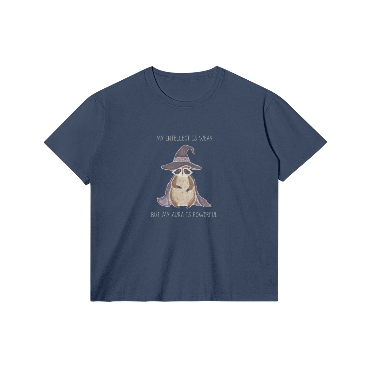 My Aura is Powerful T-Shirt