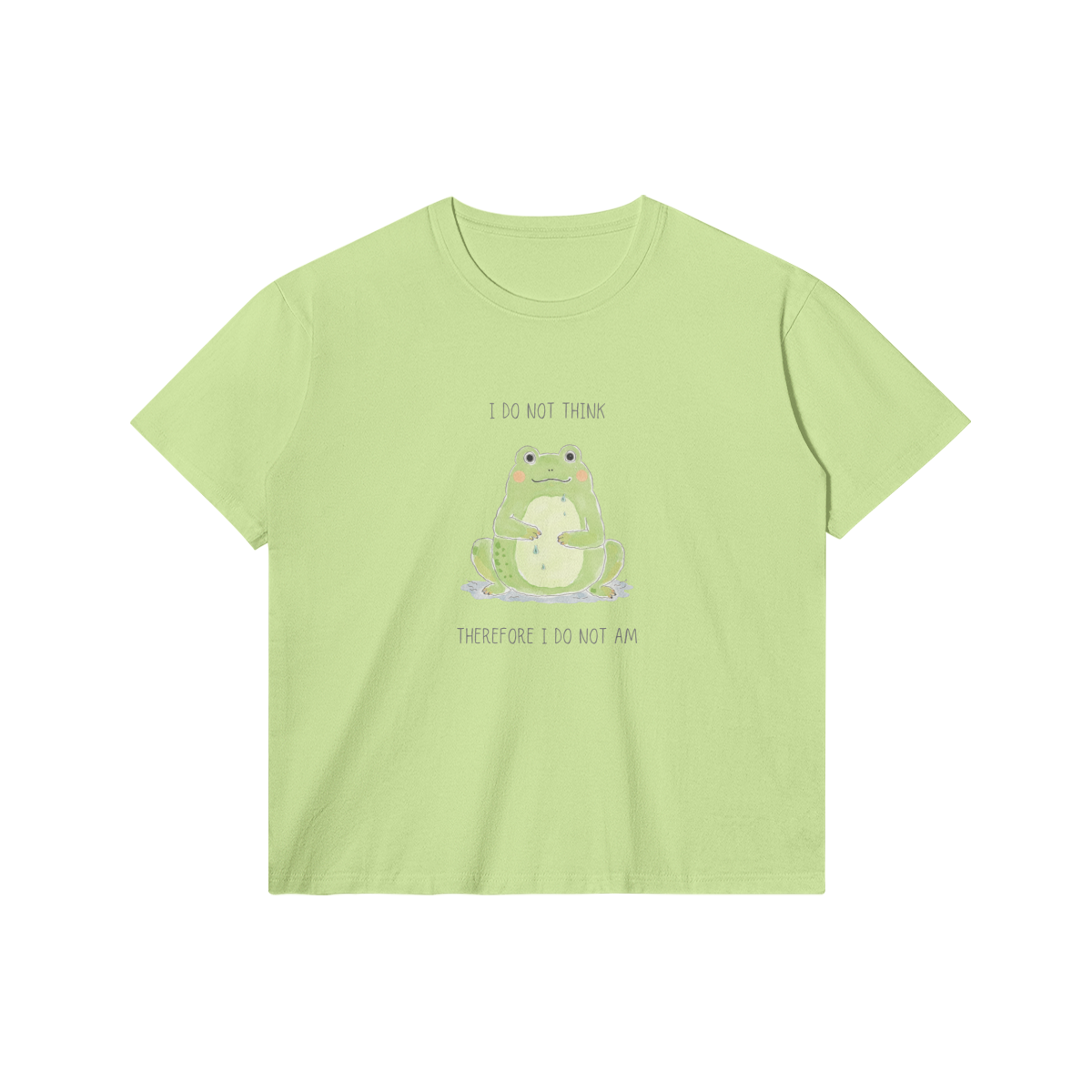 I Do Not Think T-Shirt